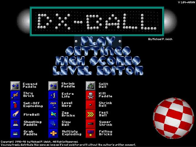 The DX-Ball v1.09 main menu by Michael P. Welch, listing power-ups like Expand Paddle, FireBall, Zap Bricks and Level Warp